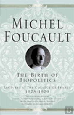 Bertrand.pt - The Birth Of Biopolitics