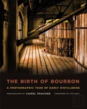 The Birth Of Bourbon