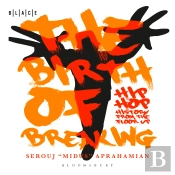 The Birth Of Breaking