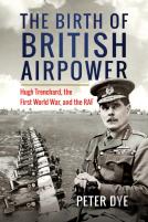 The Birth Of British Airpower