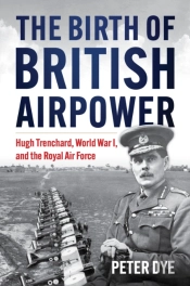The Birth Of British Airpower
