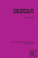 The Birth Of Christianity
