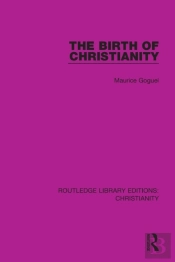 The Birth Of Christianity