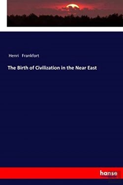 Bertrand.pt - The Birth Of Civilization In The Near Ea