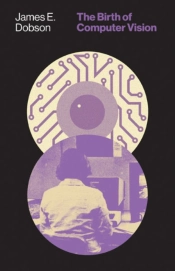 The Birth Of Computer Vision