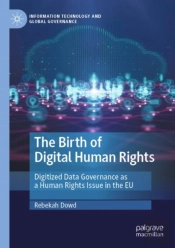 The Birth Of Digital Human Rights