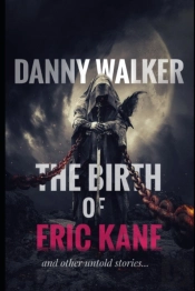 The Birth Of Eric Kane
