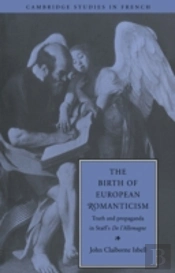 The Birth Of European Romanticism