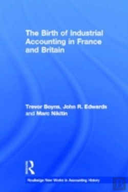 Bertrand.pt - The Birth Of Industrial Accounting In France And Britain