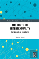 The Birth Of Intertextuality