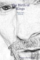 The Birth Of Kings - Book One Inizar
