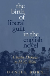 The Birth Of Liberal Guilt In The English Novel