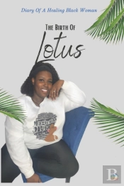 The Birth Of Lotus