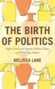 The Birth Of Politics