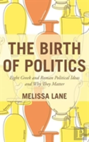 The Birth Of Politics