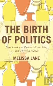 The Birth Of Politics