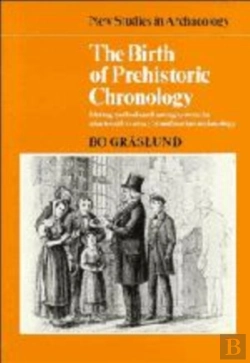 Bertrand.pt - The Birth Of Prehistoric Chronology