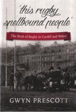 The Birth Of Rugby In Cardiff And Wales