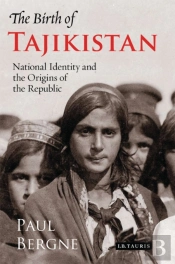 The Birth Of Tajikistan