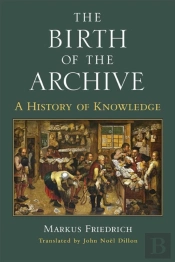 The Birth Of The Archive