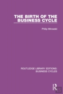 Bertrand.pt - The Birth Of The Business Cycle (Rle: Business Cycles)