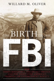 The Birth Of The Fbi