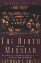 The Birth Of The Messiah; A New Updated Edition
