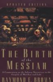 The Birth Of The Messiah; A New Updated Edition