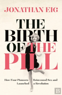 Bertrand.pt - The Birth Of The Pill