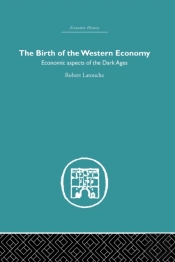 The Birth Of The Western Economy