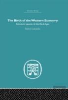 The Birth Of The Western Economy