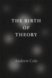 The Birth Of Theory