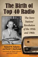 The Birth Of Top 40 Radio