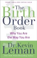The Birth Order Book Â€“ Why You Are The Way You Are