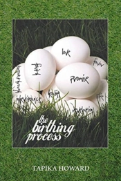 The Birthing Process