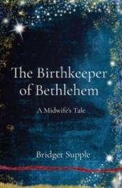 The Birthkeeper Of Bethlehem