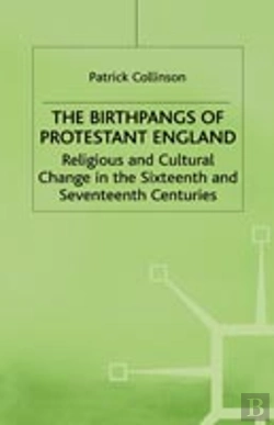 Bertrand.pt - The Birthpangs Of Protestant England