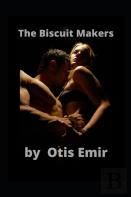 The Biscuit Makers Erotic Story