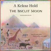 The Biscuit Moon Hungarian And English