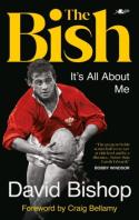The Bish: It'S All About Me