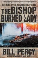 The Bishop Burned The Lady