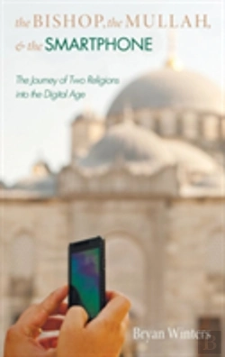 Bertrand.pt - The Bishop, The Mullah, And The Smartphone