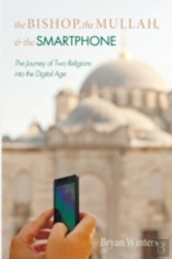 Bertrand.pt - The Bishop, The Mullah, And The Smartphone