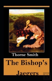 The Bishop'S Jaegers Annotated
