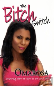 The Bitch Switch