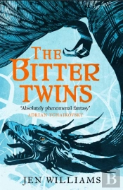 The Bitter Twins (The Winnowing Flame Trilogy 2)