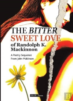 Bertrand.pt - The Bittersweet Love Of Randolph K. Mackinnon