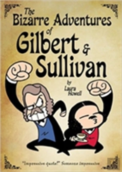 Bertrand.pt - The Bizarre Adventures Of Gilbert & Sullivan