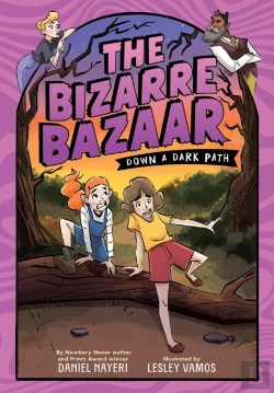 Bertrand.pt - The Bizarre Bazaar: Down A Dark Path (A Graphic Novel)