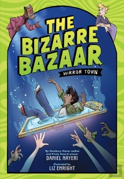 Bertrand.pt - The Bizarre Bazaar: Mirror Town (A Graphic Novel)